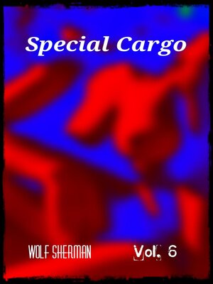 cover image of Special Cargo Volume 6